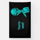 Slechte Alien, jij bent de volgende! Spandoek (Verticaal)