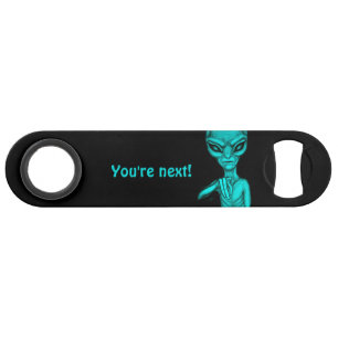 Slechte Alien, jij bent de volgende! Speed Flessenopener