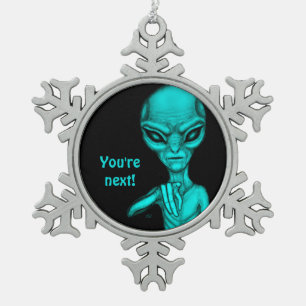 Slechte Alien, jij bent de volgende! Tin Sneeuwvlok Ornament