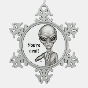 Slechte Alien, jij bent de volgende! Tin Sneeuwvlok Ornament