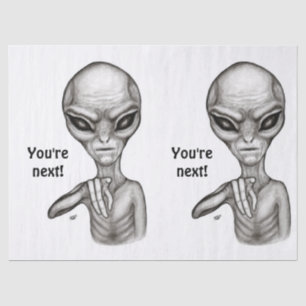 Slechte Alien, jij bent de volgende! Tissuepapier