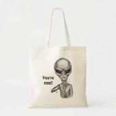 Slechte Alien, jij bent de volgende! Tote Bag (Voorkant)
