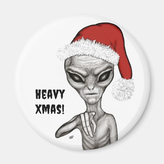 Slechte alien, zware kerst! magneet (Voorkant)