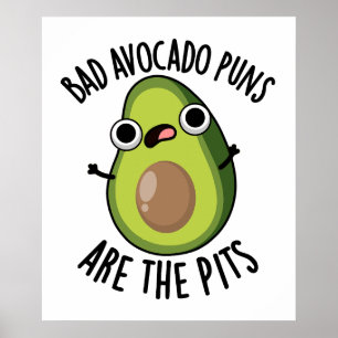Slechte Avocado Woordgrapjes Zijn De Putten Grappi Poster
