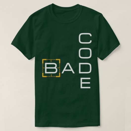 Slechte code t-shirt (Design voorkant)