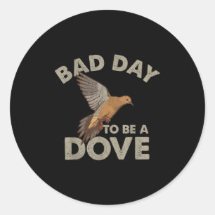 Slechte dag om een duivenkamo te zijn jachtseizoen ronde sticker