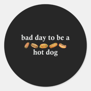 Slechte Dag Om Een Hotdog Te Zijn Grappige 4 Juli Ronde Sticker