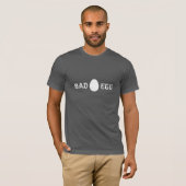 Slechte eieren t-shirt (Voorkant volledig)