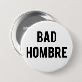 Slechte Hombre-knop Ronde Button 7,6 Cm (Voorkant /achterkant)
