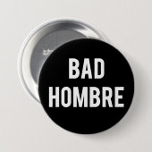 Slechte Hombre-knop Ronde Button 7,6 Cm (Voorkant /achterkant)
