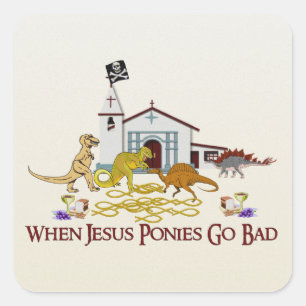 Slechte Jezus Ponies Vierkante Sticker