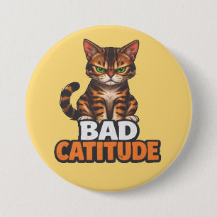 Slechte Kattigheid Ronde Button 7,6 Cm