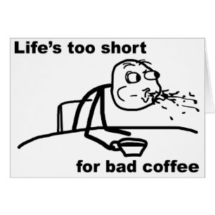 Slechte koffie