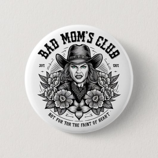SLECHTE MAMA'S CLUB RONDE BUTTON 5,7 CM (Voorkant)