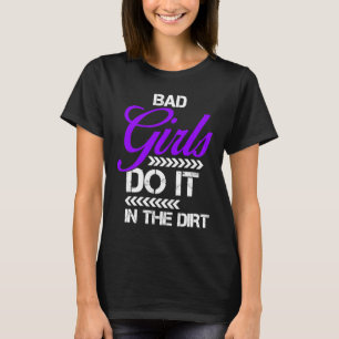 Slechte meisjes doen het in het vuile vuile spoor t-shirt