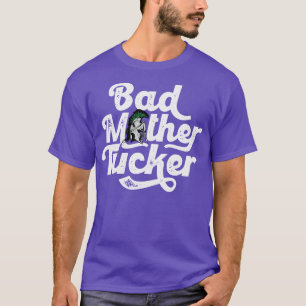 Slechte Moeder Tucker Grappig Spartan  Tekst 1 T-shirt