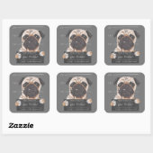 Slechte puggy-beschuldiging dat je niet wilt weten vierkante sticker (Vel)