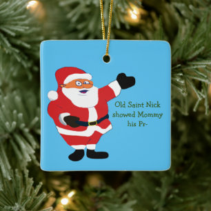Slechte Santa POETRY Weird Humor Klassieke waarde Keramisch Ornament