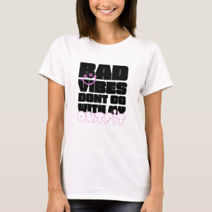 Slechte vibes gaan niet met mijn outfit Funny Urba T-shirt
