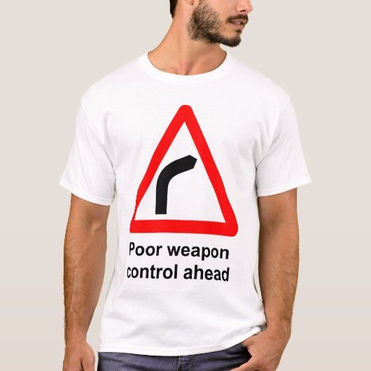 Slechte wapencontrole t-shirt (Voorkant)