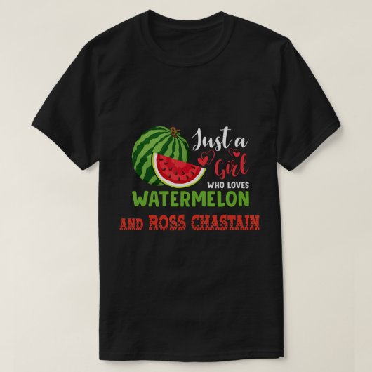 SLECHTS EEN MEISJE DIE VAN WATERMELON EN ROSS CHAS T-SHIRT (Design voorkant)