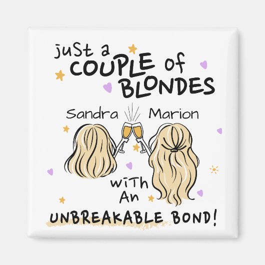 "Slechts een paar blondjes" Aangepaste naam Magnee Magneet (Voorkant)