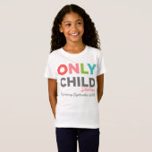 SLECHTS KINDERstatus die vervalt [hier uw datum] T-shirt (Voorkant volledig)