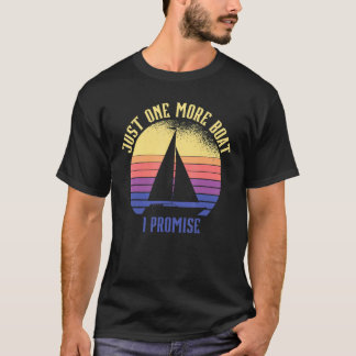 Slechts Nog Een Boot Ik Beloof Het_1 T-shirt