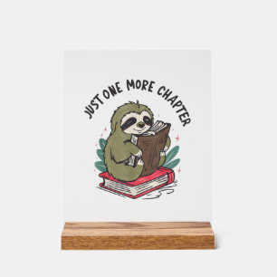 Slechts nog een hoofdstuk Cute Sloth Bookworm Slot Acryl Bord