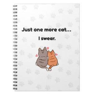 Slechts Nog Eén Kat, Ik Zweer Het, Mooie Kat Notit Notitieboek