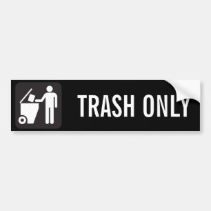 SLECHTS TRASH BUMPERSTICKER