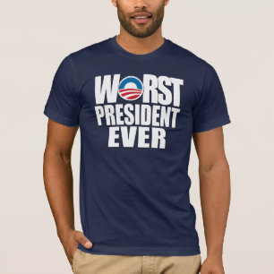Slechtste President ooit T-shirt