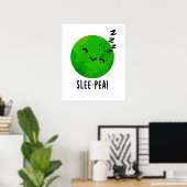 Slee-pea Grappige Sleeping Pea Pun Poster (Thuiskantoor)