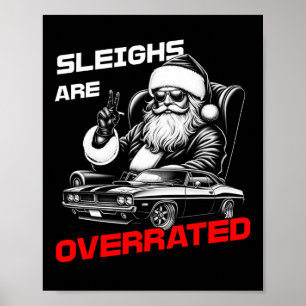 Sleeën zijn overschat Santa Clic Muscle Car Christ Poster
