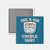 Sleeng Otter Couple This Is Our Cuddle  Magneet (Voorkant / Achterkant)