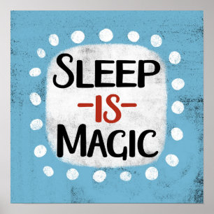Sleep Is Magster Poster Wall Art