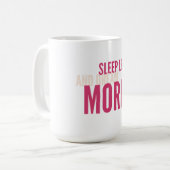 Sleep Less,Dream More Minimalist Motivational Mug (Devant gauche)