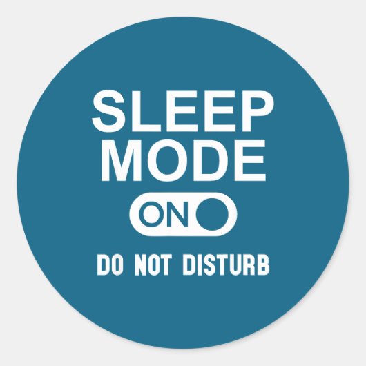 Sleep Mode On Please Don't Disturb I'm Sleeng I Lo Ronde Sticker (Voorkant)