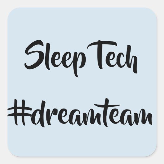 Sleep Tech #dreamteam Stickers (Devant)