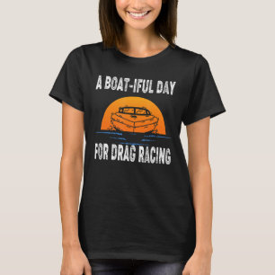 Sleepboot raceboot raceboot racebootbeweging t-shirt