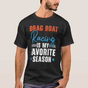 Sleepboot Racing is mijn favoriete verkenningsvak T-shirt
