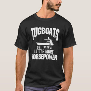 Sleepboot Zeilen Stille Oceaan Sleepboot Kapitein T-shirt
