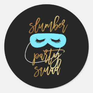 Sleepover Squad Slumber Py Pyjama voor N Ronde Sticker