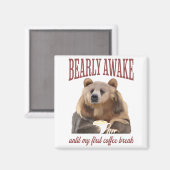 Sleepy Grizzly Beer Koffieliefhebbers Pun Magneet (Voorkant / Achterkant)