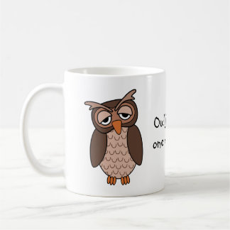 Sleepy Owl - "Owl heb nog één kop!" Koffiemok