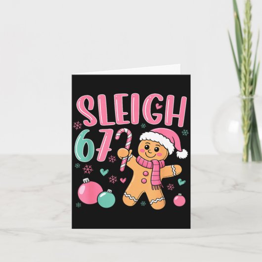 Sleigh 67 Gingerbread Christmas Six Seven Meme Vir Kaart (Voorkant)