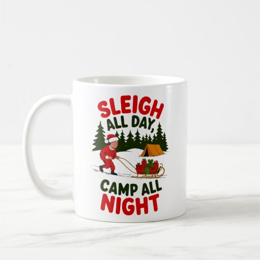 Sleigh All Day Camp All Night Christmas Design Koffiemok (Links)