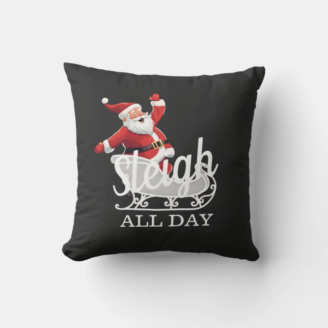 Sleigh All Day Kussen (Voorkant)