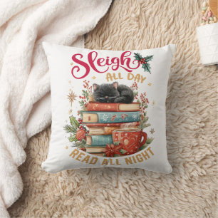 Sleigh All Day Lees de hele Nacht  Kussen