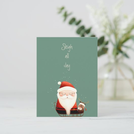 Sleigh All Day Santa Claus Funny Quote Briefkaart (Staand voorkant)